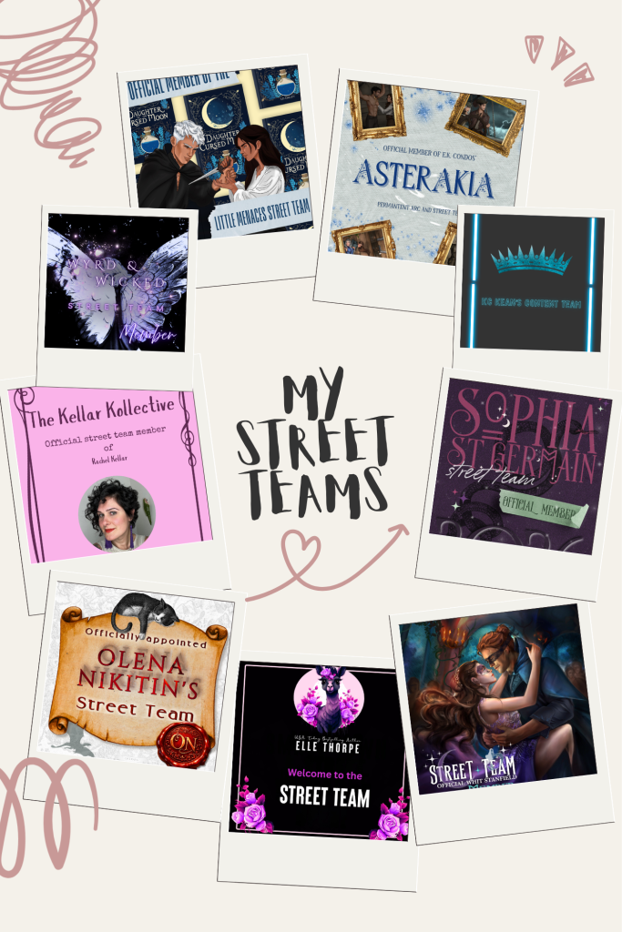 Graphic collage titled 'My Street Teams' showcasing official member badges in Polaroid frames. Featured author teams include Sophia St. Germain, Elle Thorpe, Olena Nikitin, Rachel Kellar, Renate Rowland, KC Kean, EK Condos, and AD Dalley.